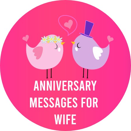 Anniversary Messages for Wife