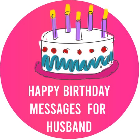 Birthday Messages for Husband