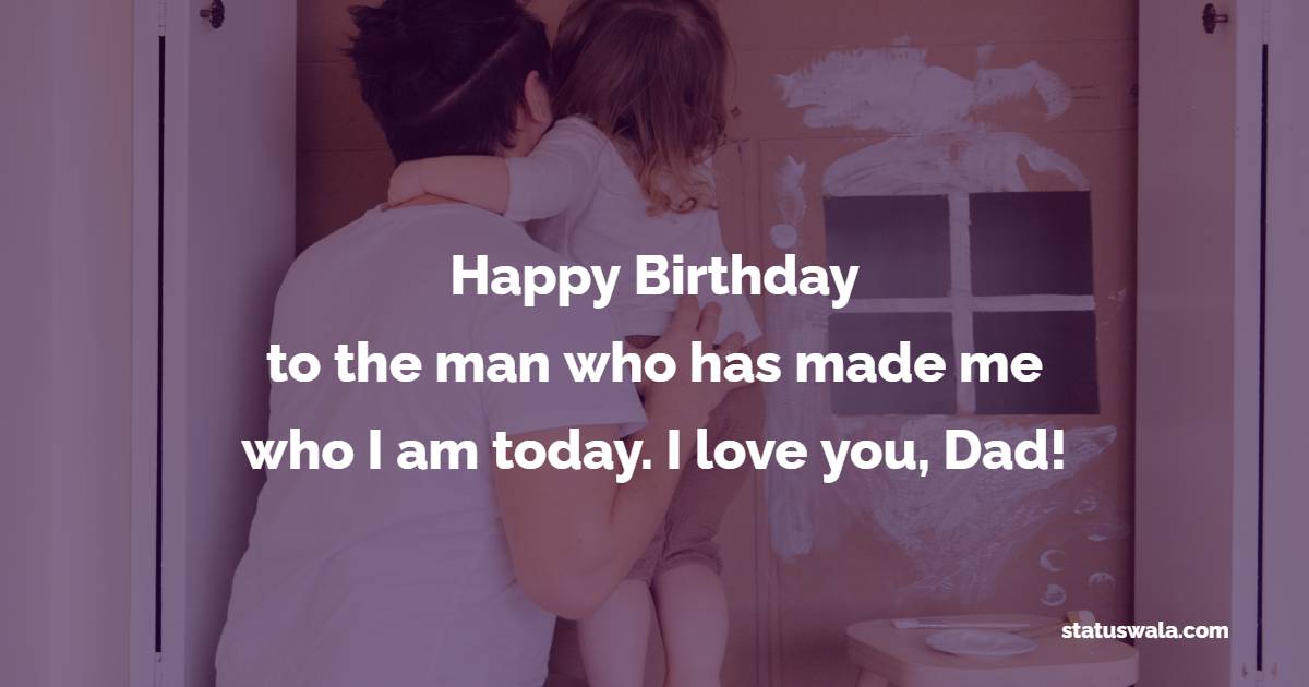 Best birthday Wishes for dad