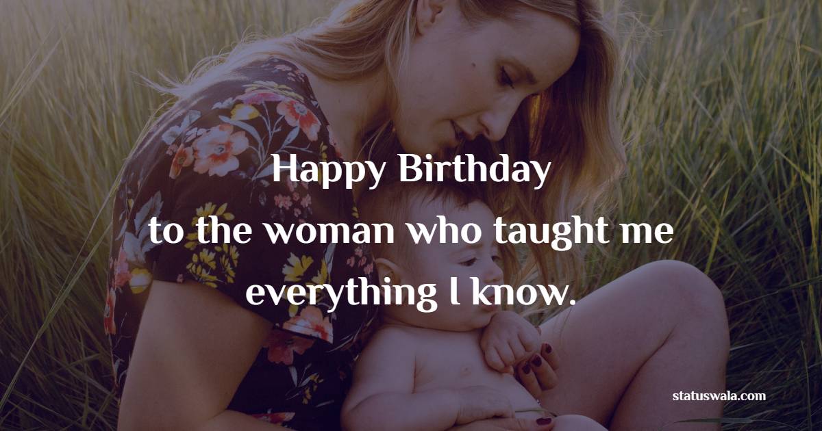 Deep birthday messages for mother